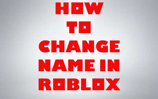 How Do You Change Your Username In Roblox For Free